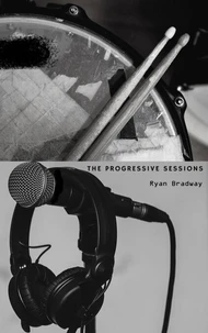 The Progressive Sessions
