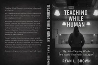 Teaching While Human