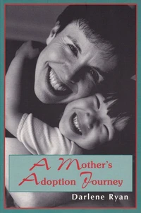 A Mother's Adoption Journey