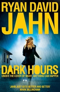 Ryan David Jahn - Dark Hours.