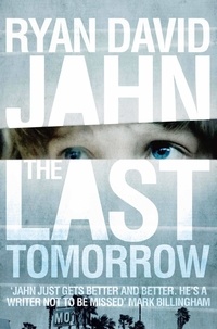 Ryan David Jahn - The Last Tomorrow.