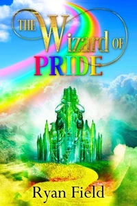 The Wizard of Pride