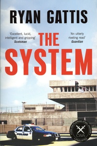 Ryan Gattis - The System.