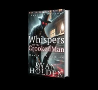 Whispers of the Crooked Man(Special Edition)