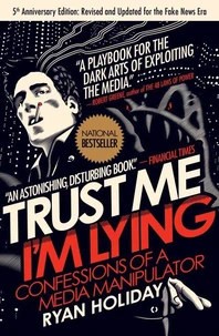 Trust Me, I'm Lying
