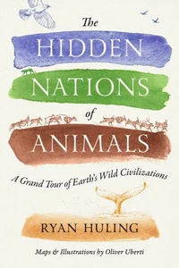The Hidden Nations of Animals