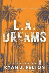 L.A. Dreams