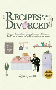 Recipes for the Divorced