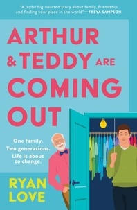 Ryan Love - Arthur and Teddy Are Coming Out.