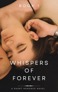 Whispers of Forever