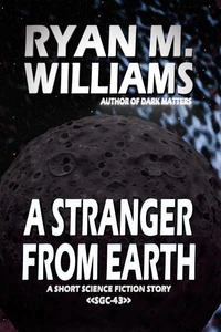 A Stranger From Earth