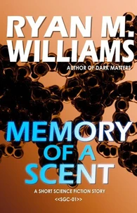 Memory of a Scent