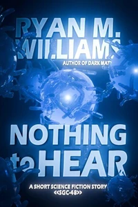 Nothing to Hear
