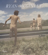 Ryan McGinley - Ryan McGinley - Whistle for the wind.