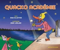 Ryan McIntyre et Dano LeBlanc - Quacko Académie.