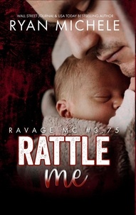  Ryan Michele - Rattle Me (Ravage MC#3.75) - Ravage MC.