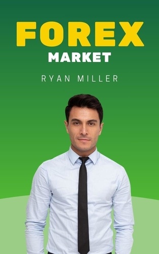  Ryan Miller - Forex Market - Empresarios Millonarios, #1.