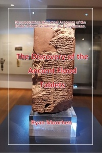  RYAN MOORHEN - The Discovery of the Ancient Flood.