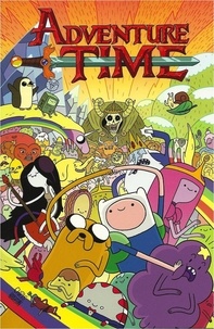 Ryan North et Braden Lamb - Adventure Time Tome 1 : .