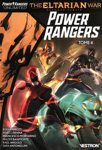 Power Rangers Unlimited  Power Rangers. Tome 4, The Eltarian War seconde partie