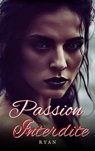 Passion interdite