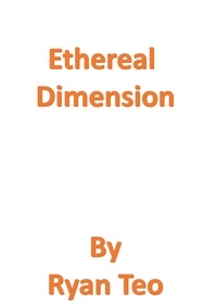  Ryan Teo - Ethereal Dimension.