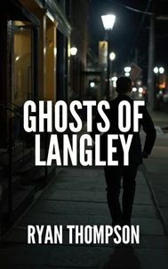 Ghosts of Langley