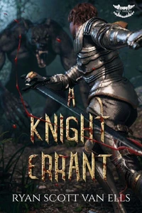 A Knight Errant