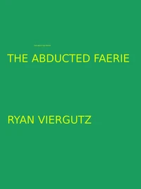 The Abducted Faerie