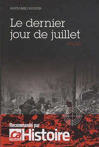 Le dernier jour de juillet