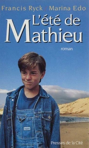 L'été de Mathieu