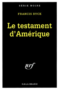 Le testament d'Amérique