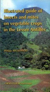 Illustrated guide of insects and mites on vegetable crops in the lesser antilles