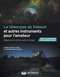 Le téléscope de Dobson et autres instruments pour l'amateur