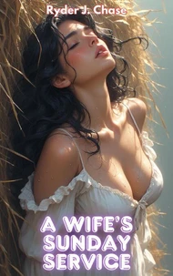 A Wife's Sunday Service