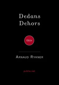Dedans Dehors
