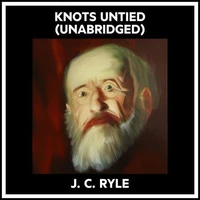Knots Untied (Unabridged)