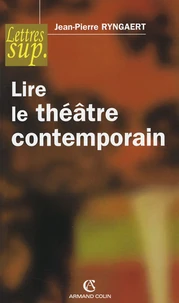 Lire le théâtre contemporain