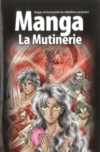 Ryo Azumi - La Bible manga - Tome 1, La Mutinerie.