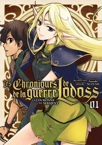 Les chroniques de la guerre de Lodoss - La couronne du serment Tome 1