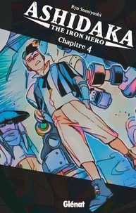 Ashidaka - The Iron Hero - Chapitre 04