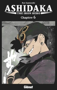 Ashidaka - The Iron Hero - Chapitre 06