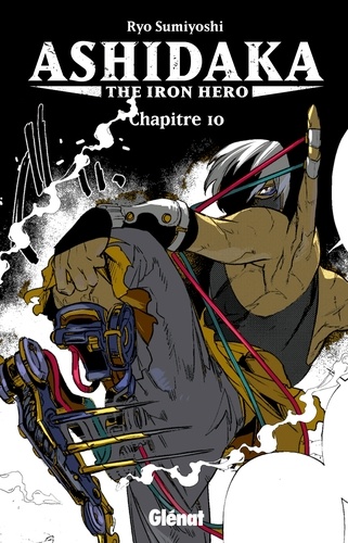 Ryo Sumiyoshi - Ashidaka - The Iron Hero - Chapitre 10.
