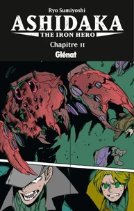 Ashidaka - The Iron Hero - Chapitre 11
