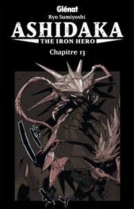 Ryo Sumiyoshi - Ashidaka - The Iron Hero - Chapitre 13.