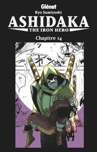 Ashidaka - The Iron Hero - Chapitre 14