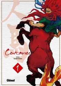 Ryo Sumiyoshi - Centaures - Tome 01.