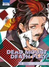 Ryohgo Narita et Shinta Fujimoto - Dead Mount Death Play Tome 8 : .