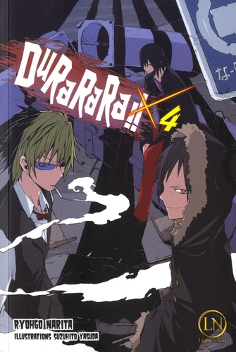 Durarara !! Tome 4