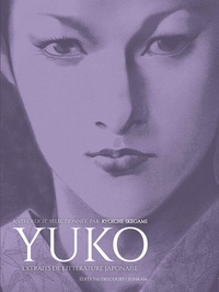 Ryoichi Ikegami - Yuko - Extraits de littérature japonaise.